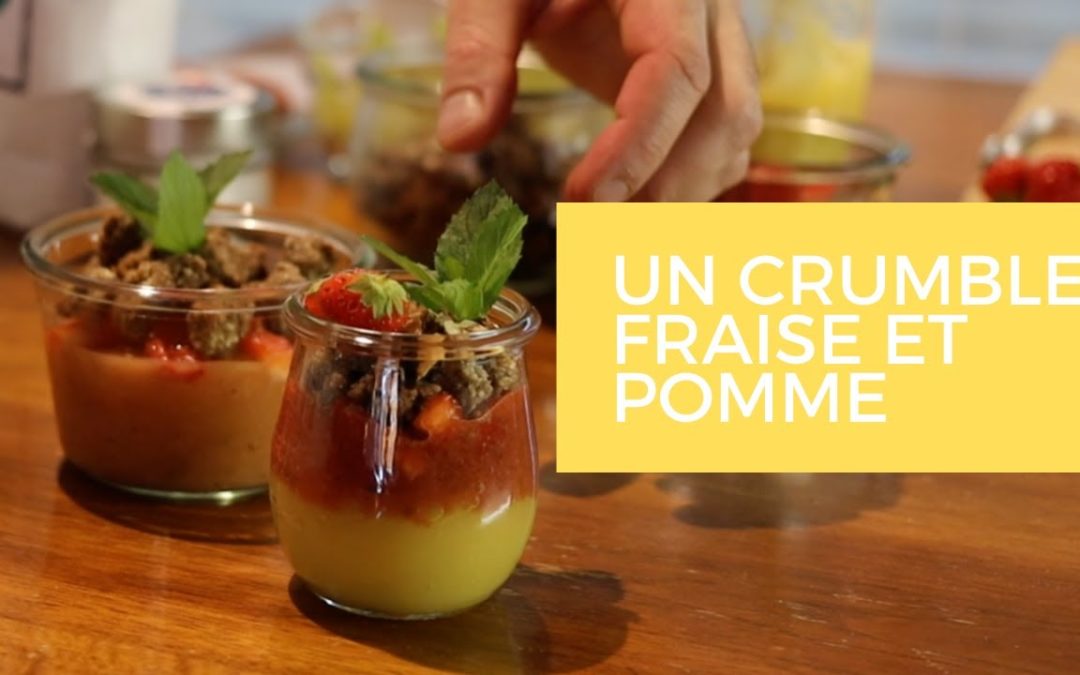 Tutoriel – Crumble de fraises et pommes