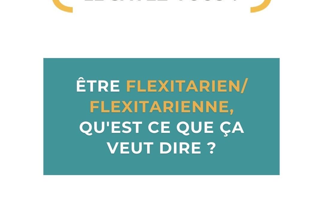 Le Flexitarisme